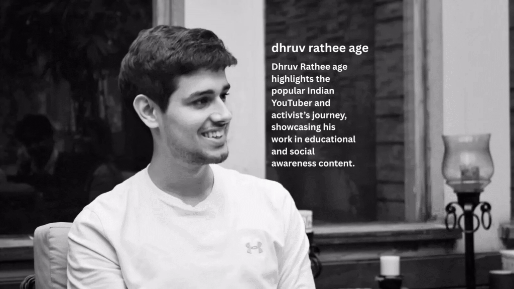 Dhruv Rathee Age A Comprehensive Look at His Life and Influence