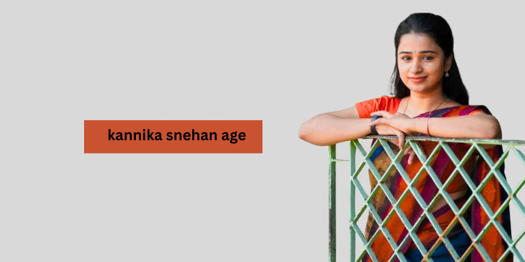 Revealing Kannika Snehan Age Inspiring Journey, Career Highlights, and Personal Life